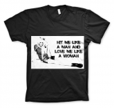 Camiseta Hit Me Like A Man Preta